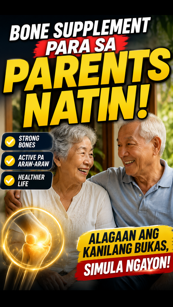 Bone Supplement Para Sa Parents Natin